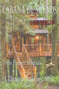 Paperback Cabaña de Sueños [Spanish] Book