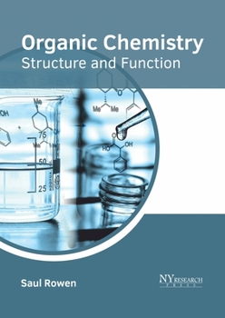 Hardcover Organic Chemistry: Structure and Function Book