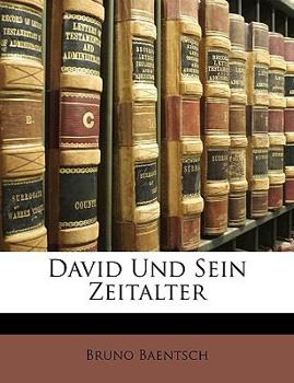 Paperback David Und Sein Zeitalter [German] Book