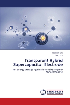 Transparent Hybrid Supercapacitor Electrode