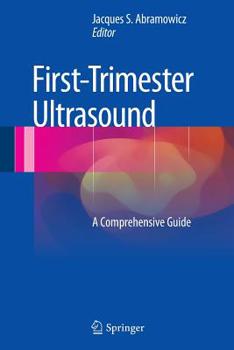 Paperback First-Trimester Ultrasound: A Comprehensive Guide Book