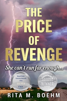 The Price of Revenge: She can't run far enough...