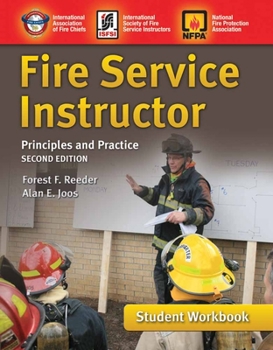 Paperback Fire Service Instructor Student Workbook: Principles and Practice Book