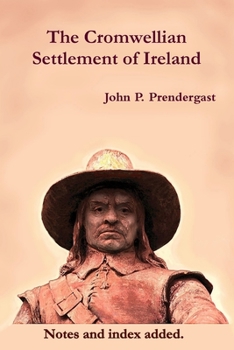 Paperback The Cromwellian Settlement of Ireland Book