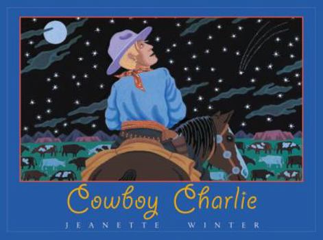 Hardcover Cowboy Charlie: The Story of Charles M. Russell Book