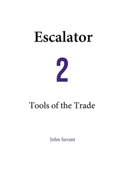 Paperback Escalator 2: Tools of the Trade Book