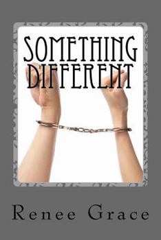 Paperback Something Different: And Other Bondage Tales Book