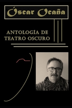 Paperback Antología de teatro oscuro [Spanish] Book