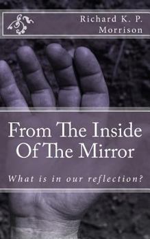 Paperback From The Inside Of The Mirror: Poetry From the Reflection Book