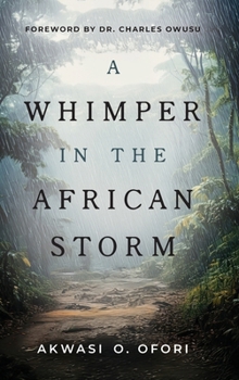 Hardcover A Whimper in the African Storm Book