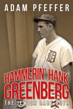 Paperback Hammerin' Hank Greenberg: The Jewish Babe Ruth Book