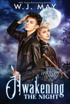 Awakening the Night (Dusk to Dawn Series)