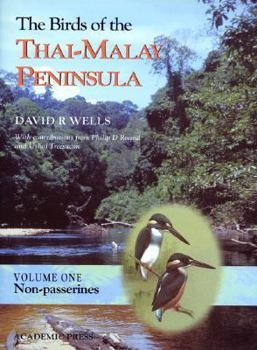 Hardcover The Birds of the Thai-Malay Peninsula, Volume 1: Non-Passerines Book