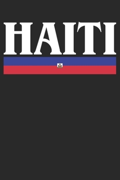 Notebook: Haiti Dot Grid 6x9 120 Pages