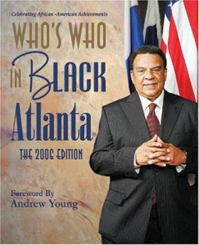 Paperback Who's Who In Black Atlanta: The 2006 Edition Book