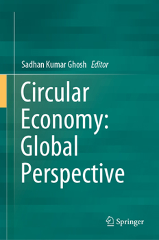 Hardcover Circular Economy: Global Perspective Book