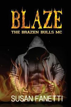 Blaze - Book #4 of the Brazen Bulls MC