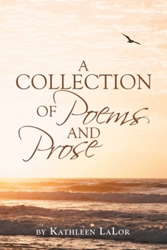 Paperback A Collection of Poems and Prose Book