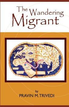 Paperback The Wandering Migrant Book