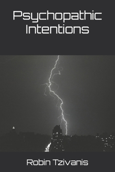 Paperback Psychopathic Intentions Book