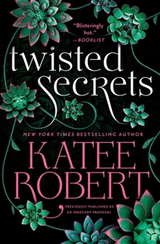 Paperback Twisted Secrets (Previously Published as Indecent Proposal) Book