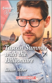Mass Market Paperback Tuscan Summer with the Billionaire [Large Print] Book