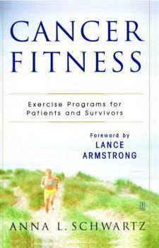 Paperback Cancer Fitness: Exercise Programs for Patients and Survivors Book