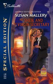The Sheik and the Virgin Secretary - Book #10 of the Desert Rogues