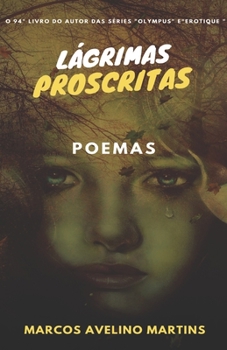 Paperback Lágrimas Proscritas: Poemas [Portuguese] Book