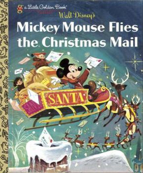 Hardcover Mickey Mouse Flies the Christmas Mail Book