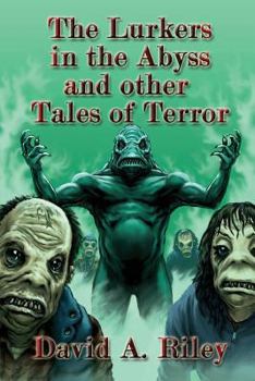 Paperback The Lurkers in the Abyss and Other Tales of Terror Book