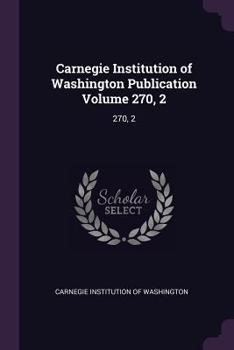 Paperback Carnegie Institution of Washington Publication Volume 270, 2: 270, 2 Book