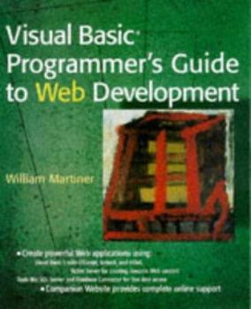 Paperback Visual Basic Programmer's Guide to Web Development [With Web Site Providing Demos & Sourcecode From...] Book