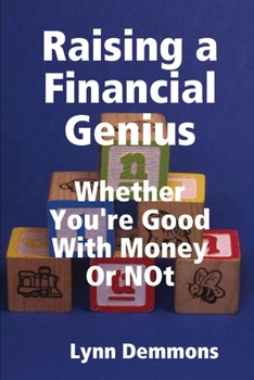 Paperback Raising a Financial Genius Book