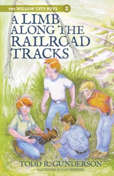 Paperback A Limb Along the Railroad Tracks Book