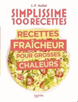 Paperback Simplissime Recettes fraîcheur pour grosses chaleurs [French] Book