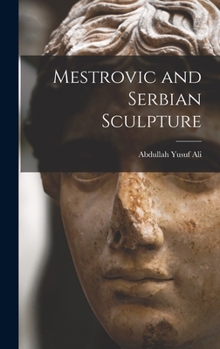 Hardcover Mestrovic and Serbian Sculpture Book