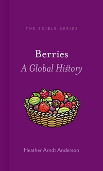 Hardcover Berries: A Global History Book