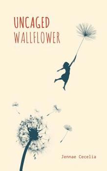 Paperback Uncaged Wallflower Book