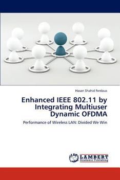 Paperback Enhanced IEEE 802.11 by Integrating Multiuser Dynamic OFDMA Book