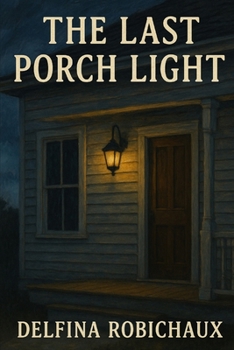Paperback The Last Porch Light Book