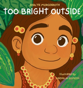 Hardcover Too Bright Outside Book