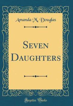 Seven Daughters - Book  of the Maidenhood Series