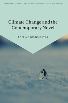 Hardcover Climate Change and the Contemporary Novel Book