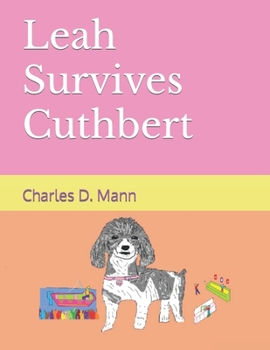 Paperback Leah Survives Cuthbert Book