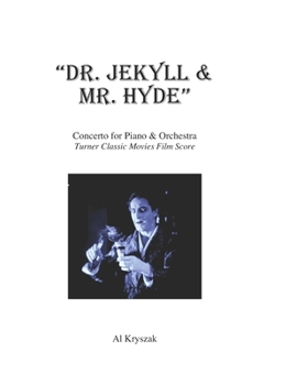 Paperback "Dr. Jekyll & Mr. Hyde": Concerto for Piano & Orchestra Book