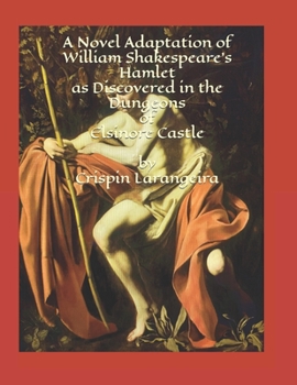 Paperback Hamlet the Play Acts 1-3, Hamlet the Novel, Acts 1-3 Book