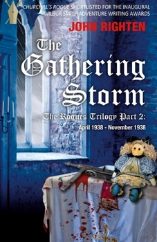 Paperback The Gathering Storm: The Rogues Trilogy Book