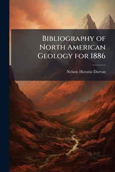 Paperback Bibliography of North American Geology for 1886 Book