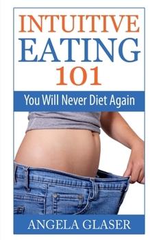 Paperback Intuitive Eating 101 Book